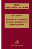 Europejskie zgrupowanie interesów gospodarczych w prawie polskim