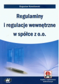 Regulaminy i regulacje wewnętrzne w spółce z o.o.