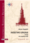 Państwo upadłe. Droga do rozpadu Rosji
