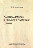 Narzędzia pomiaru w promocji i psychologii zdrowia