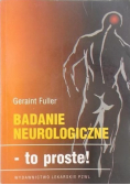 Badania neurologiczne to proste