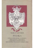 Polska czyli o położeniu ludności obyczajach urzędach i sprawach publicznych królestwa polskiego księgi dwie