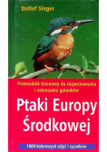 Ptaki śpiewające Europy Środkowej