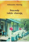 Pszczoły także chorują