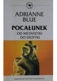 Pocałunek od metafizyki do erotyki