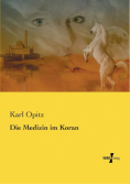 Die Medizin im Koran