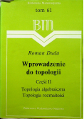 Wprowadzenie do topologii Część II