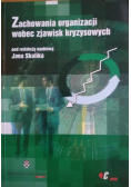 Zachowania organizacji wobec zjawisk kryzysowych