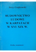 Budownictwo ludowe w Karpatach