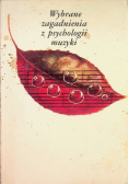 Wybrane zagadnienia z psychologii muzyki