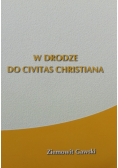W drodze do Civitas Christiana