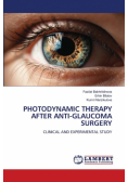 Photodynamic Therapy After Anti-Glaucoma Surgery