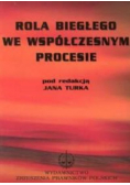 Rola Biegłego we współczesnym procesie