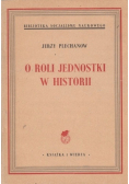 O roli jednostki w historii, 1949 r.