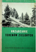 Urządzanie terenów zielonych