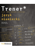 Trener: Język niemiecki, poziom podstawowy i rozszerzony