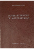 Duszpasterstwo w konfesjonale