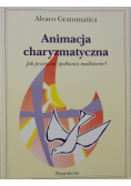 Animacja charyzmatyczna