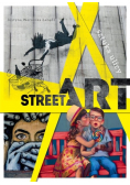 Street art Sztuka ulicy