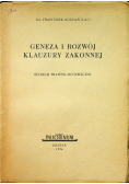 Geneza i rozwój klauzury zakonnej