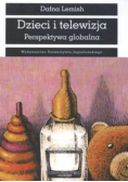 Dzieci i telewizja Perspektywa globalna