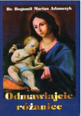 Odmawiajcie różaniec