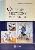 Opiekun medyczny w praktyce