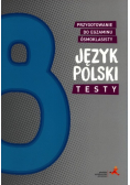Język polski Testy Przygotowanie do egzaminu ósmoklasisty