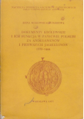 Dokumenty królewskie i ich funkcja w państwie polskim za Andegawenów i pierwszych Jagiellonów 1370 - 1444
