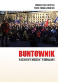 Buntownik rozmowy niekontrolowane