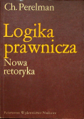 Logika prawnicza Nowa retoryka
