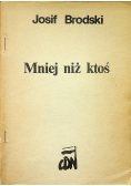Mniej niż ktoś II obieg