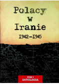 Antropologia Tom I Polacy w Iranie 1942 - 1945