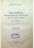 Bibljografja Pamiętników Polskich i Polski dotyczących 1928 r