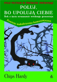 Hardy Chips - Poluj bo upolują ciebie
