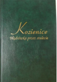Kozienice Wędrówka przez stulecia