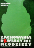 Zachowania dewiacyjne młodzieży