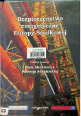 Bezpieczeństwo energetyczne Europy Środkowej