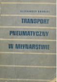 Transport Pneumatyczny w młynarstwie