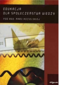 Edukacja dla społeczeństwa wiedzy