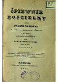Śpiewnik kościelny czyli pieśni nabożne 1838 r