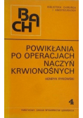 Powikłania po operacjach naczyń krwionośnych Nr 4 / 76