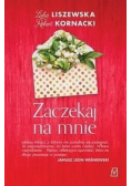 Zaczekaj na mnie