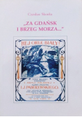 Za Gdańsk i brzeg morza