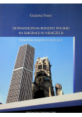 Doświadczenia rodziny polskiej na emigracji w Niemczech