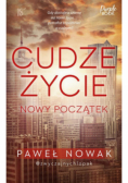 Cudze życie Nowy początek