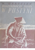 Poszukiwacze złota w pustyni