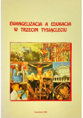 Ewangelizacja a edukacja w trzecim tysiącleciu