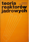 Teoria reaktorów jądrowych