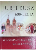 Jubileusz 600-lecia konsekracji katedry  wrocławskiej